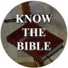 Know the Bible Daily Bible Blog